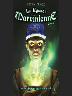 cover image of La légende marvinienne Tome 1